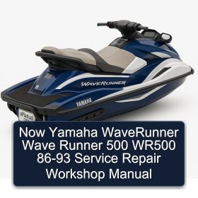 Now Yamaha WaveRunner Wave Runner 500 WR500 86-93 Service Repair Workshop Manual