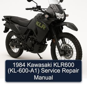 1984 Kawasaki KLR600 (KL-600-A1) Service Repair Manual