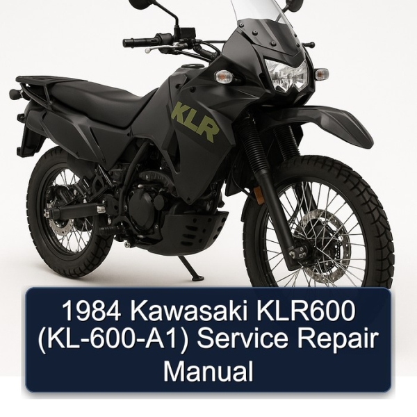 1984 Kawasaki KLR600 (KL-600-A1) Service Repair Manual