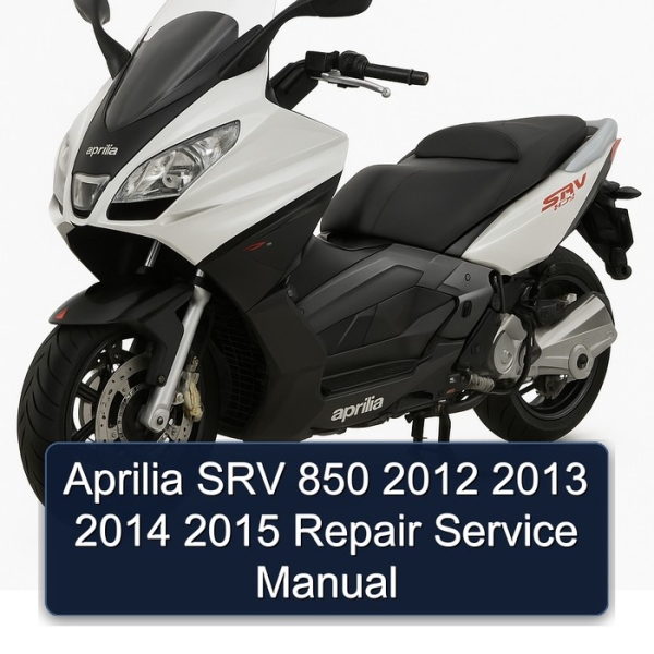 Aprilia SRV 850 2012 2013 2014 2015 Repair Service Manual