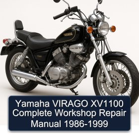 Yamaha VIRAGO XV1100 Complete Workshop Repair Manual 1986-1999
