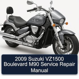 2009 Suzuki VZ1500 Boulevard M90 Service Repair Manual