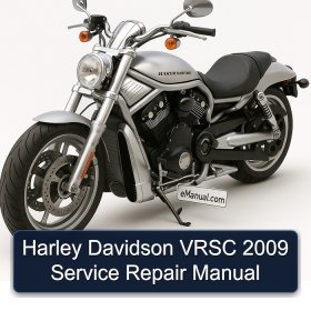 Harley Davidson VRSC 2009 Service Repair Manual