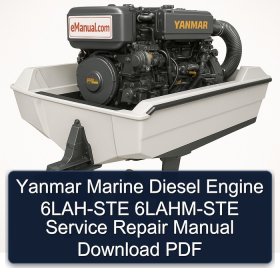 Yanmar Marine Diesel Engine 6LAH-STE 6LAHM-STE Service Repair Manual Download PDF