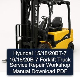 Hyundai 15/18/20BT-7 16/18/20B-7 Forklift Truck Service Repair Workshop Manual Download PDF