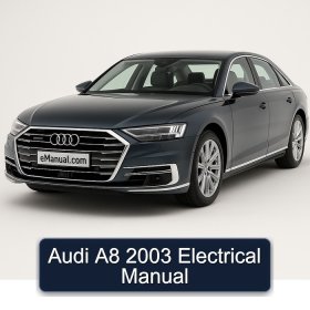Audi A8 2003 Electrical Manual
