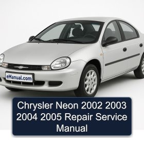 Chrysler Neon 2002 2003 2004 2005 Repair Service Manual