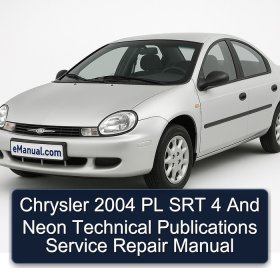 Chrysler 2004 PL SRT 4 And Neon Technical Publications Service Repair Manual