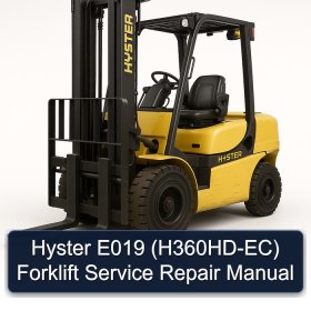Hyster E019 (H360HD-EC) Forklift Service Repair Manual