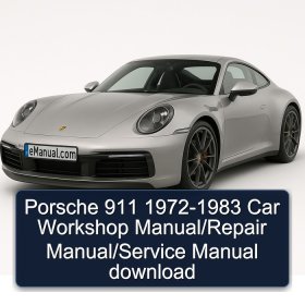 Porsche 911 1972-1983 Car Workshop Manual/Repair Manual/Service Manual download