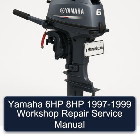 Yamaha 6HP 8HP 1997-1999 Workshop Repair Service Manual