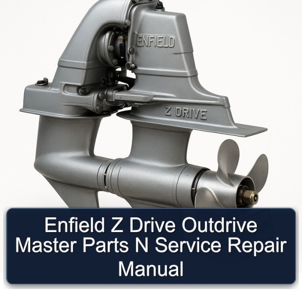 Enfield Z Drive Outdrive Master Parts N Service Repair Manual