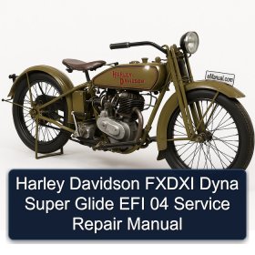 Harley Davidson FXDXI Dyna Super Glide EFI 04 Service Repair Manual