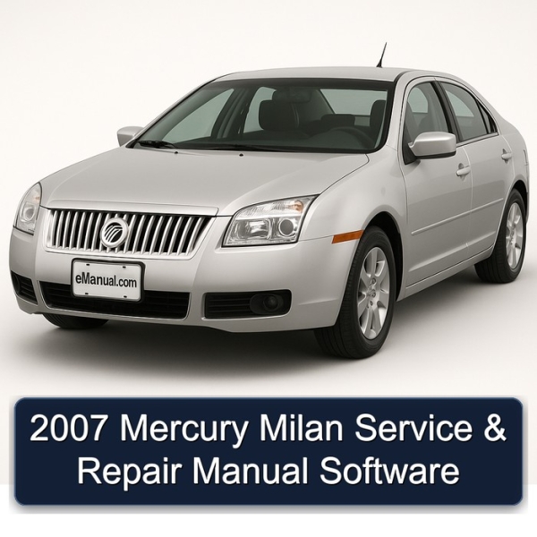 2007 Mercury Milan Service & Repair Manual Software