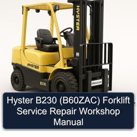 Hyster B230 (B60ZAC) Forklift Service Repair Workshop Manual