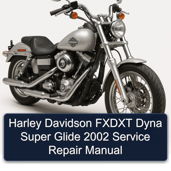 Harley Davidson FXDXT Dyna Super Glide 2002 Service Repair Manual