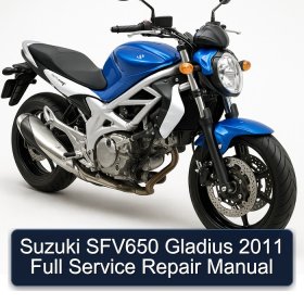 Suzuki SFV650 Gladius 2011 Full Service Repair Manual
