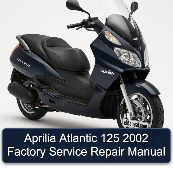 Aprilia Atlantic 125 2002 Factory Service Repair Manual