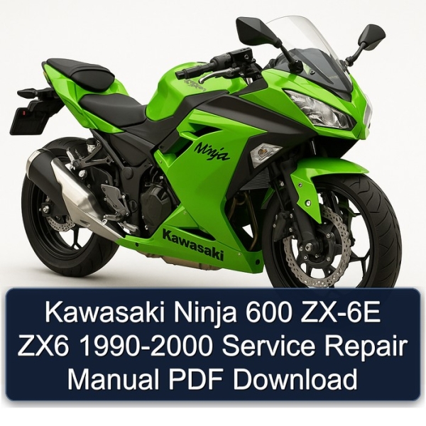 Kawasaki Ninja 600 ZX-6E ZX6 1990-2000 Service Repair Manual PDF Download