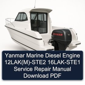 Yanmar Marine Diesel Engine 12LAK(M)-STE2 16LAK-STE1 Service Repair Manual Download PDF