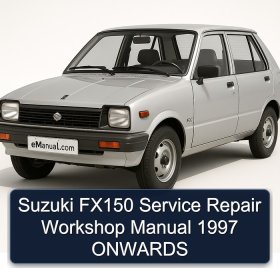 Suzuki FX150 Service Repair Workshop Manual 1997 ONWARDS