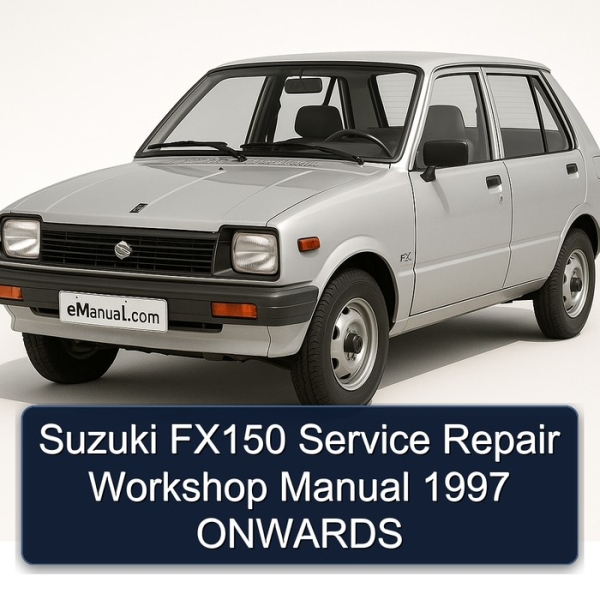 Suzuki FX150 Service Repair Workshop Manual 1997 ONWARDS