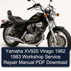 Yamaha XV920 Virago 1982 1983 Workshop Service Repair Manual PDF Download