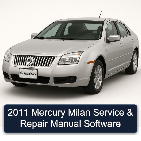 2011 Mercury Milan Service & Repair Manual Software