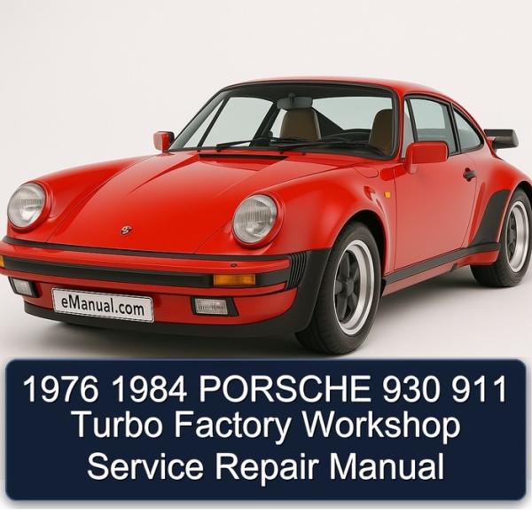 1976 1984 PORSCHE 930 911 Turbo Factory Workshop Service Repair Manual