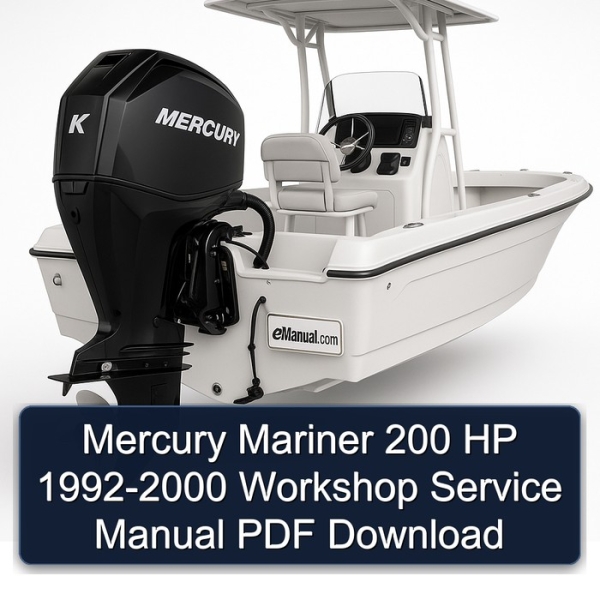 Mercury Mariner 200 HP 1992-2000 Workshop Service Manual PDF Download