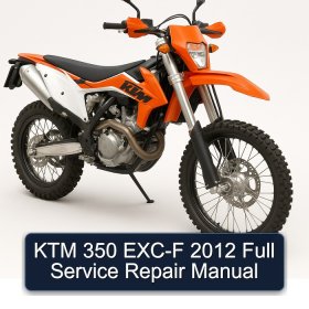 KTM 350 EXC-F 2012 Full Service Repair Manual