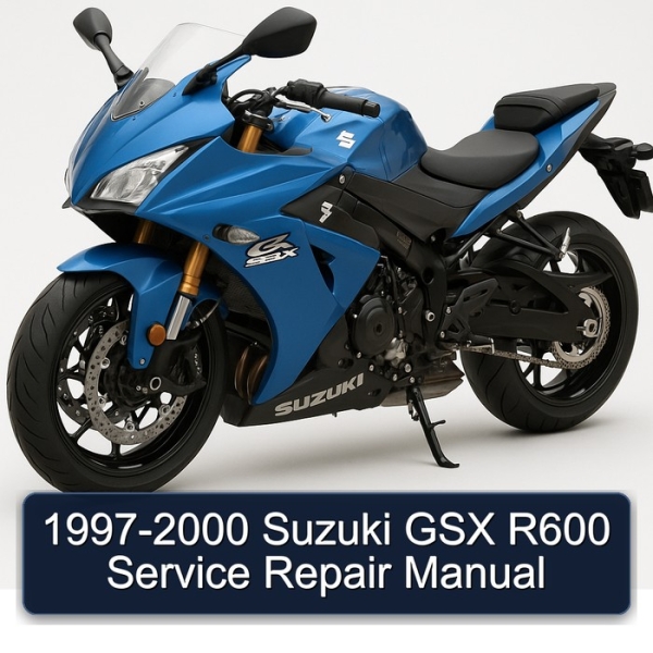 1997-2000 Suzuki GSX R600 Service Repair Manual