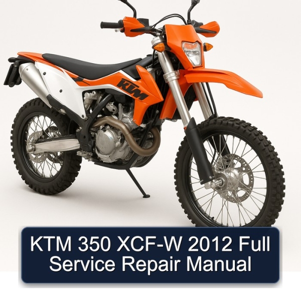 KTM 350 XCF-W 2012 Full Service Repair Manual