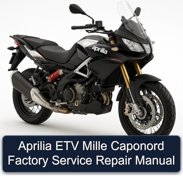 Aprilia ETV Mille Caponord Factory Service Repair Manual