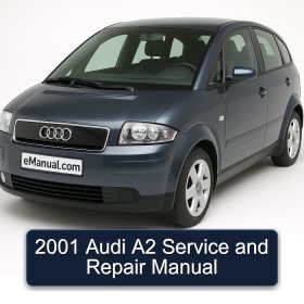 2001 Audi A2 Service and Repair Manual