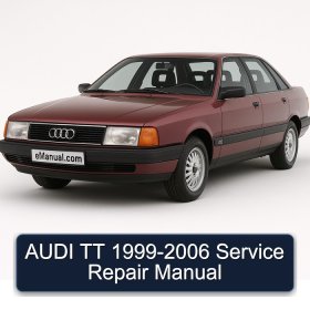 AUDI TT 1999-2006 Service Repair Manual