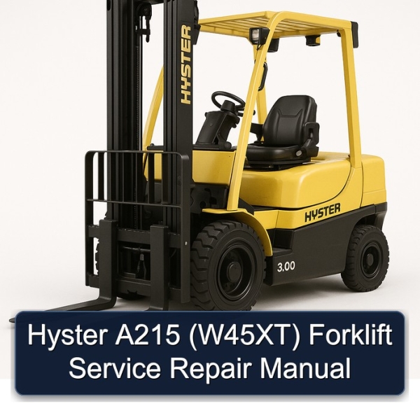 Hyster A215 (W45XT) Forklift Service Repair Manual