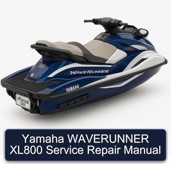 Yamaha WAVERUNNER XL800 Service Repair Manual