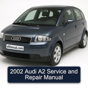 2002 Audi A2 Service and Repair Manual