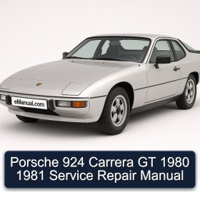 Porsche 924 Carrera GT 1980 1981 Service Repair Manual