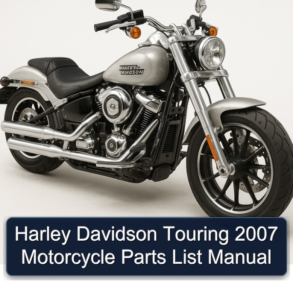 Harley Davidson Touring 2007 Motorcycle Parts List Manual