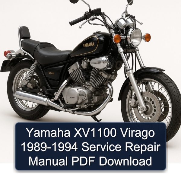 Yamaha XV1100 Virago 1989-1994 Service Repair Manual PDF Download