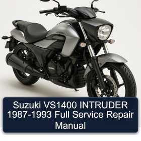 Suzuki VS1400 INTRUDER 1987-1993 Full Service Repair Manual