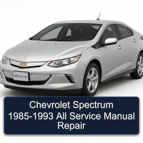 Chevrolet Spectrum 1985-1993 All Service Manual Repair
