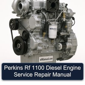 Perkins Rf 1100 Diesel Engine Service Repair Manual