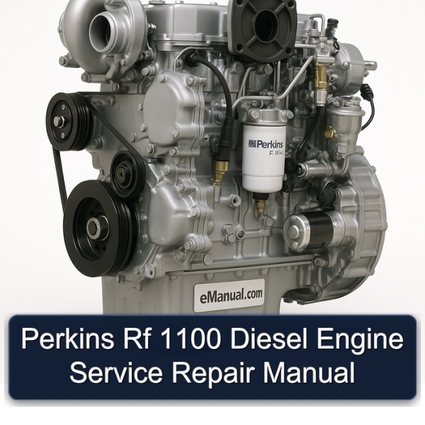 Perkins Rf 1100 Diesel Engine Service Repair Manual