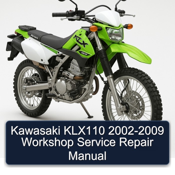 Kawasaki KLX110 2002-2009 Workshop Service Repair Manual