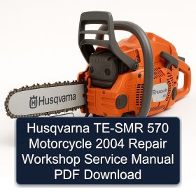 Husqvarna TE-SMR 570 Motorcycle 2004 Repair Workshop Service Manual PDF Download