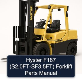 Hyster F187 (S2.0FT-SF3.5FT) Forklift Parts Manual
