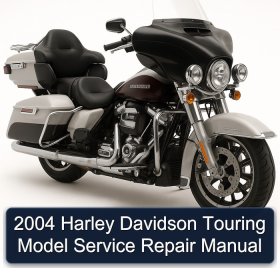 2004 Harley Davidson Touring Model Service Repair Manual